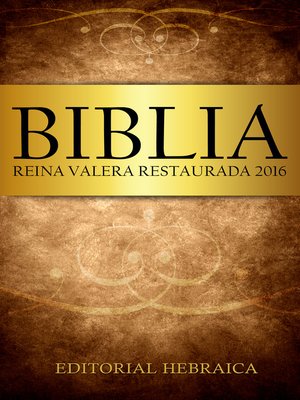 cover image of Biblia Reina Valera Restaurada 2016